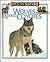 Wolves & Coyotes (Eyes on Nature Series)