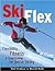 Ski Flex: Flexibility, Fitn...