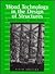 Wood Technology in the Design of Structures