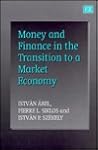 Money and Finance in the Transition to a Market Economy Money and Finance in the Transition to a Market Economy
