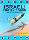 Israeli Fighter Aces (Hardcover)