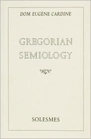 Gregorian Semiology (Paperback)