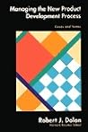 Managing the New Product Development Process: Cases and Notes Managing the New Product Development Process: Cases and Notes
