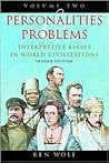 Personalities & Problems: Interpretive Essays in World Civilization, Vol II Personalities & Problems: Interpretive Essays in World Civilization, Vol II
