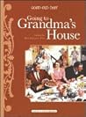 Going to Grandma'...