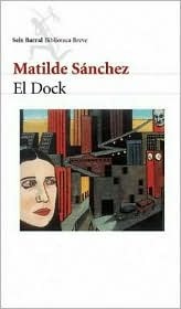 El Dock (Spanish Edition)