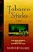 Tobacco Sticks
