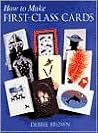 How to Make First-Class Cards