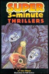 Super three-minute thrillers (Paperback)