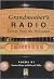 Grandmother's Radio: Echoes...