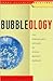 Bubbleology: The New Science of Stock Market Winners and Losers