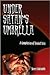 Under Satan's Umbrella by Steve Goldsmith