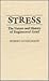 Stress: The Nature and Hist...