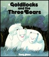 Goldilocks and the Three Bears (Hardcover)