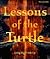 Lessons of the Turtle: Living Right Side Up