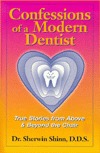 Confessions of a Modern Dentist (Paperback)