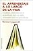 EL APRENDIZAJE A LO LARGO DE LA VIDA (Spanish Edition)