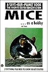 Mice As a Hobby (Save-Our-Planet) Mice As a Hobby (Save-Our-Planet)