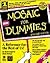 Mosaic for Dummies Windows Edition (For Dummies (Computers))