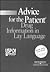 Advice for the Patient Drug Information in Lay Language by Micromedex