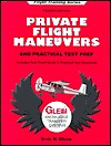Private Pilot Flight Maneuvers and Practical Test Prep (Paperback)