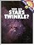 Why Do Stars Twinkle? (Ask Isaac Asimov)