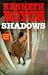 Shadows -Op/026