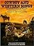 Cowboy and Western Songs: A Comprehensive Anthology