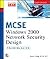 MCSE Windows 2000 Network Security Design: Training Guide Exam 70-220 (with CD-ROM)