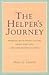 The Helper's Journey: Worki...
