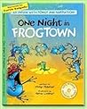 One Night in Frogtown