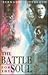 The battle for the soul : t...