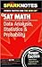 SAT Math: Data Analysis, Statistics, and Probability (SparkNotes SAT Power Tactics)