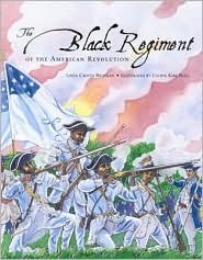 The Black Regiment of the American Revolution (Hardcover)