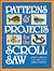 Patterns and Projects for the Scroll Saw