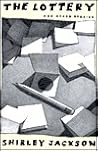 The Lottery and Other Stories by Shirley Jackson