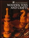Wooden Toys and Crafts (Art of Woodworking)