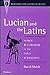 Lucian and the Latins: Humo...