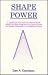 Shape Power