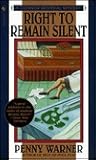 Right to Remain Silent (Connor Westphal, #3)