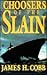 Choosers Of The Slain (Amanda Garrett, #1)