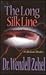 The Long Silk Line