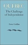 Quebec: The Challenge of Independence