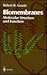 Biomembranes: Molecular Structure and Function (Springer Advanced Texts in Chemistry)