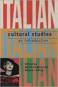 Italian Cultural Studies: An Introduction (Hardcover)