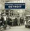 Historic Photos of Detroit