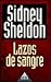 Lazos de Sangre by Sidney Sheldon