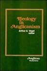 Theology in Anglicanism (Anglican Studies Series)