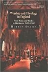 Worship and Theology in England, Book 2: From Watts and Wesley to Martineau, 1690-1900