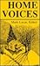 Home Voices: A Sampler of Southern Writing (New Books for New Readers)